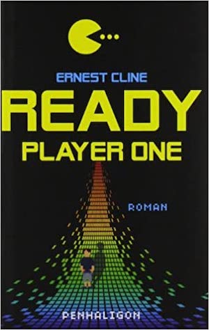 Der Roman Ready Player One von Ernest Cline